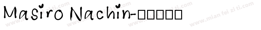 Masiro Nachin字体转换